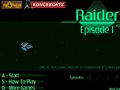 Raider: Episode 1 Spiel