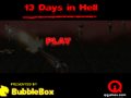 13 Tage in der Hölle II Spiel