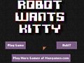 Roboter will kitty Spiel